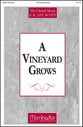 Vineyard Grows SATB choral sheet music cover